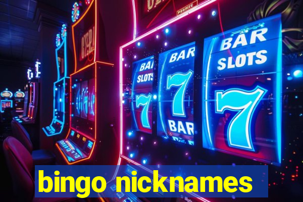 bingo nicknames