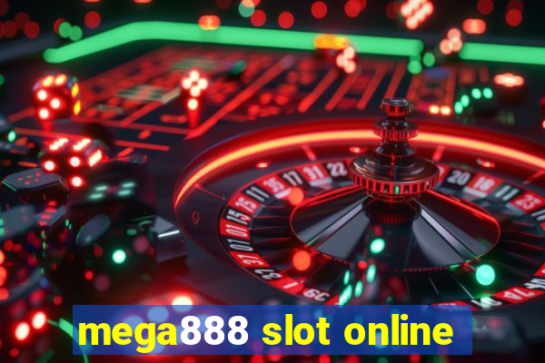 mega888 slot online