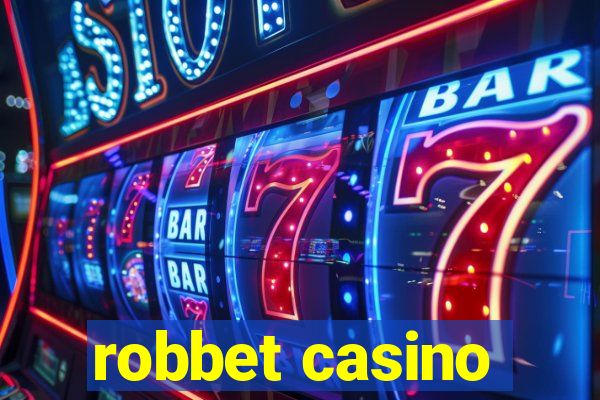 robbet casino