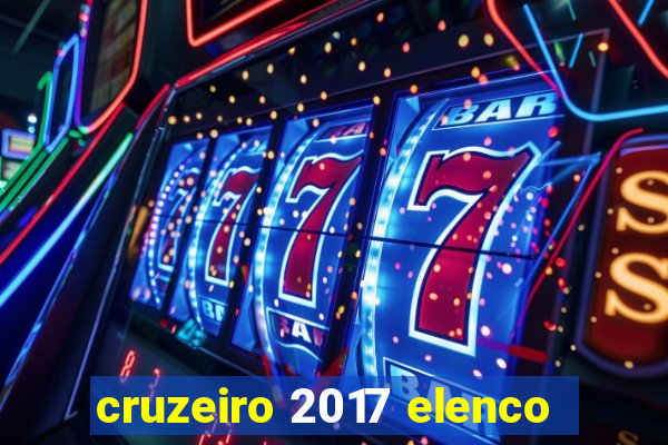 cruzeiro 2017 elenco