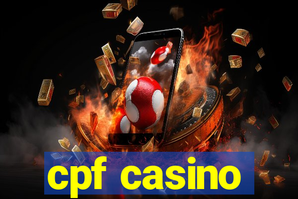 cpf casino