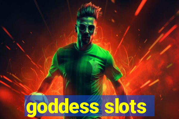 goddess slots