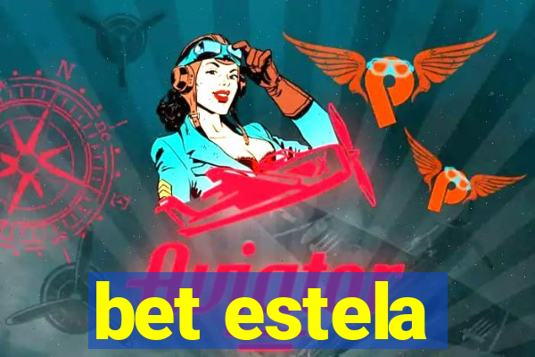 bet estela