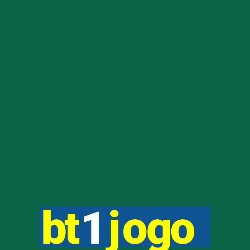 bt1 jogo