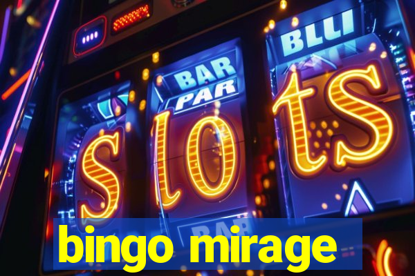 bingo mirage