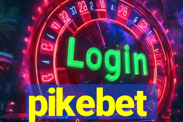 pikebet