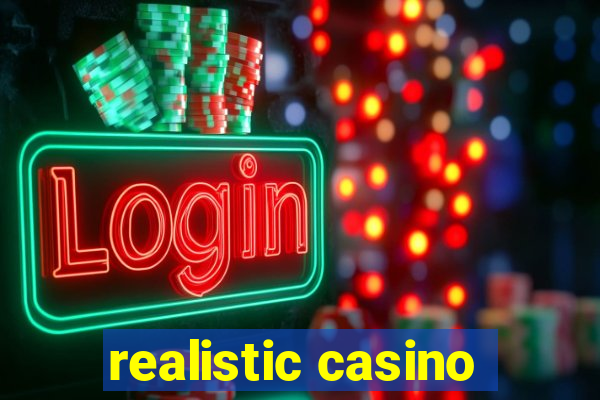 realistic casino