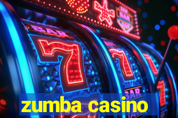 zumba casino