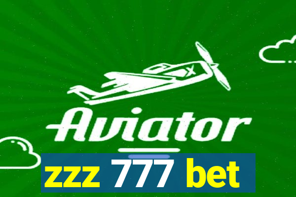 zzz 777 bet