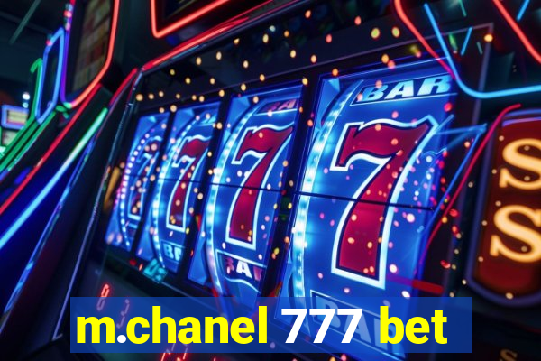 m.chanel 777 bet