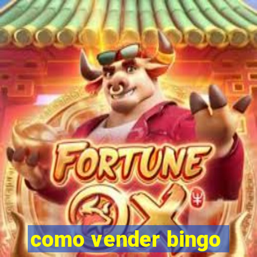 como vender bingo