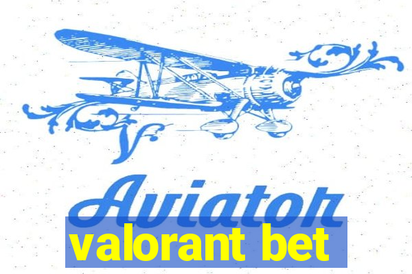 valorant bet