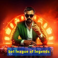 bet league of legends