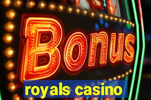 royals casino