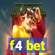 f4 bet