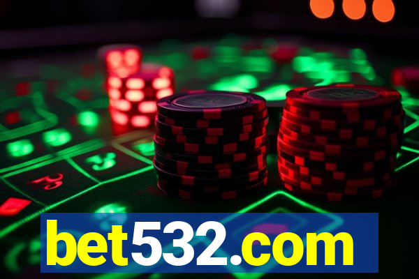 bet532.com