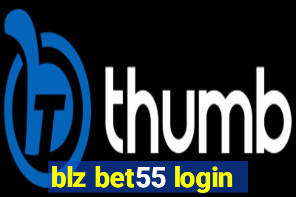 blz bet55 login