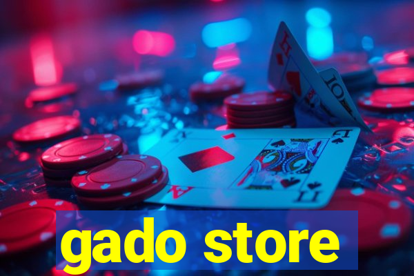 gado store