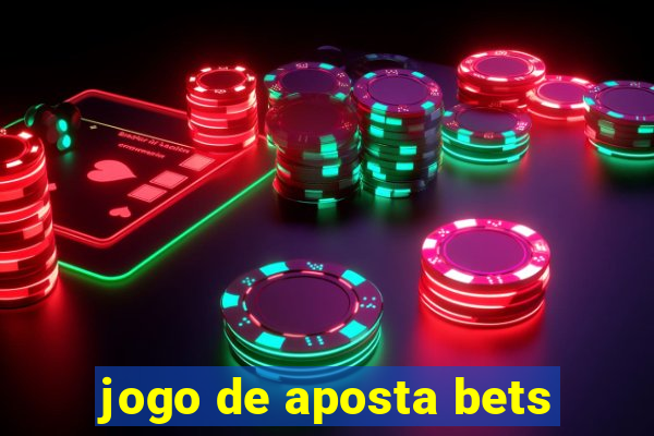 jogo de aposta bets