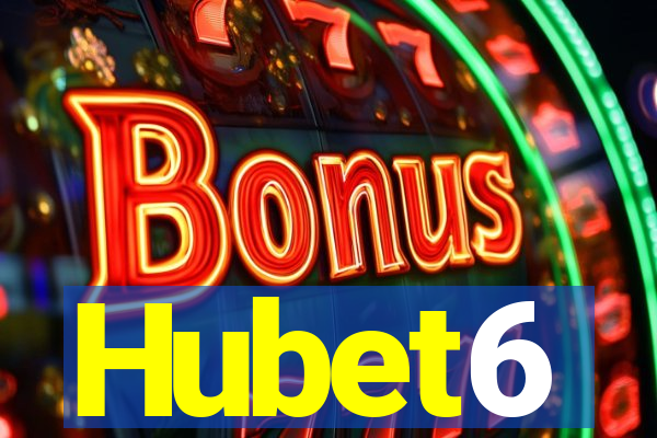 Hubet6