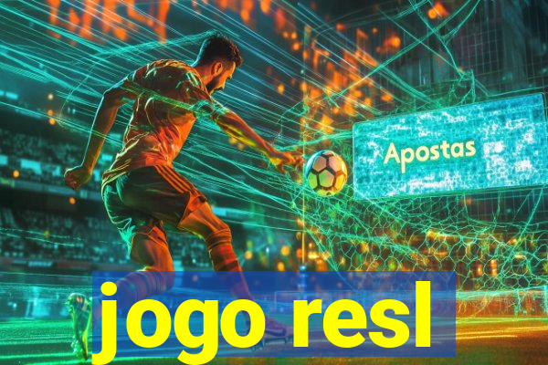 jogo resl