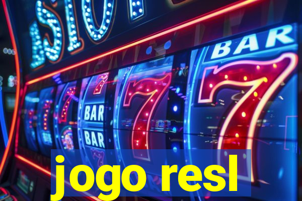 jogo resl