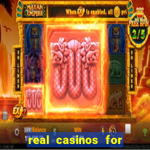 real casinos for real money