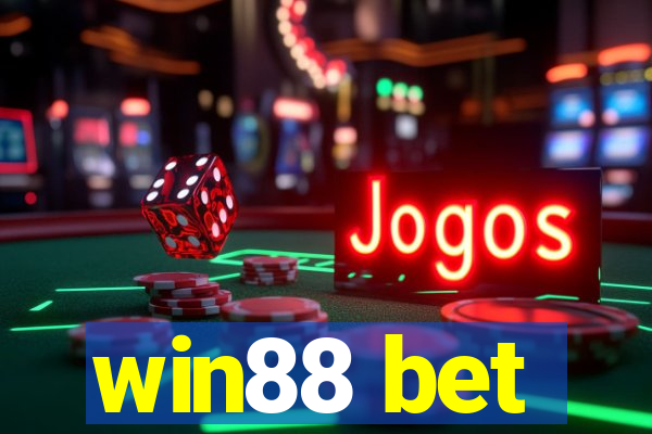 win88 bet