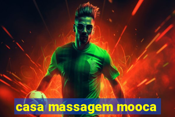 casa massagem mooca