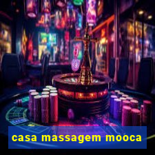 casa massagem mooca