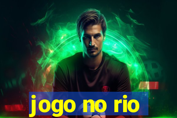 jogo no rio