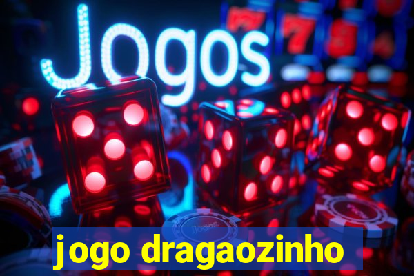 jogo dragaozinho