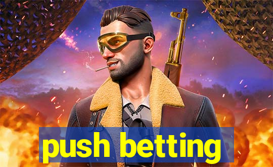 push betting