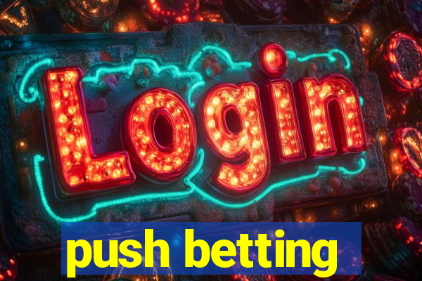 push betting