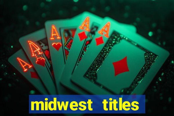 midwest titles agency app