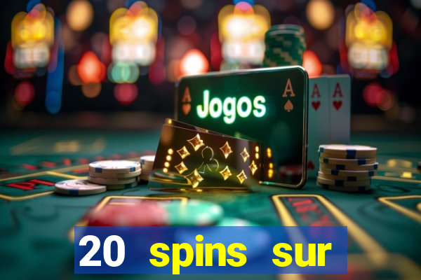 20 spins sur casino extra