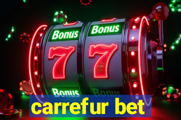 carrefur bet