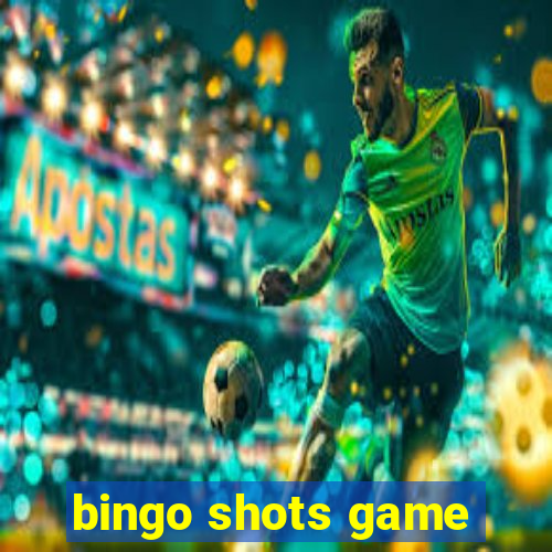 bingo shots game