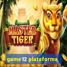 game12 plataforma