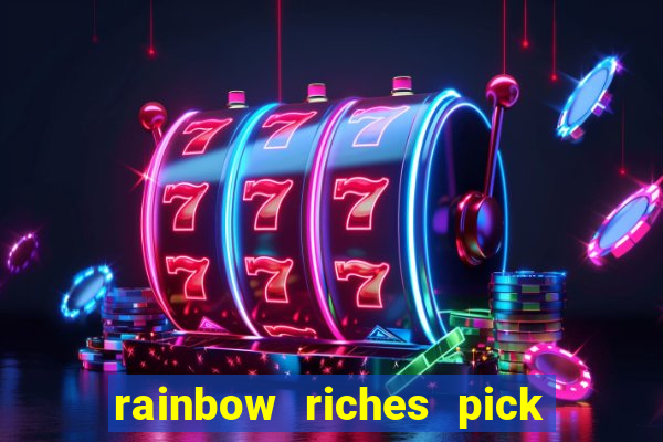 rainbow riches pick n mix slot review