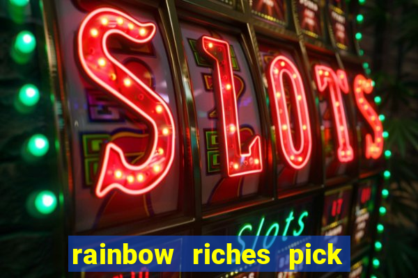 rainbow riches pick n mix slot review