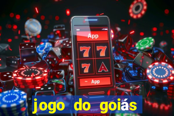 jogo do goiás hoje ao vivo