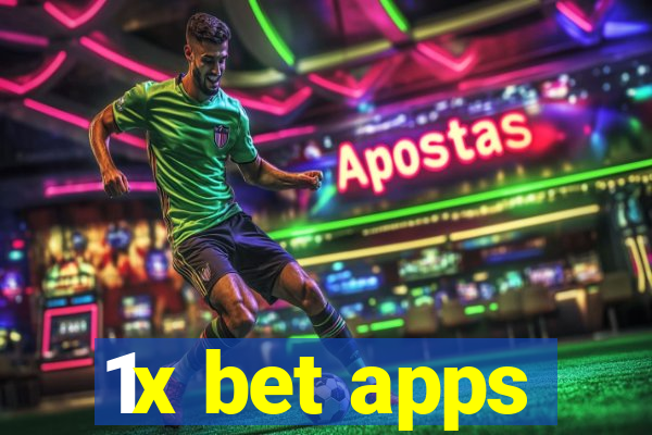 1x bet apps