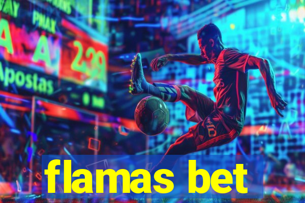 flamas bet