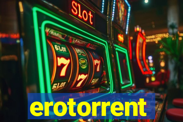 erotorrent