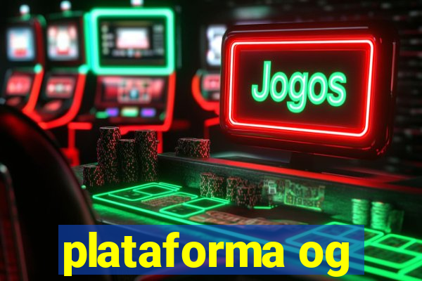 plataforma og