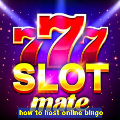 how to host online bingo