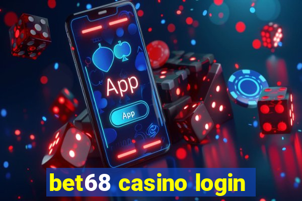 bet68 casino login