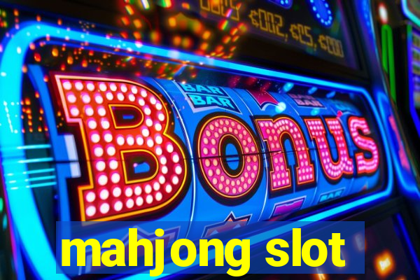 mahjong slot