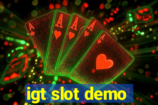 igt slot demo